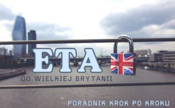 ETA do Wielkiej Brytanii krok po kroku (również dla dziecka)