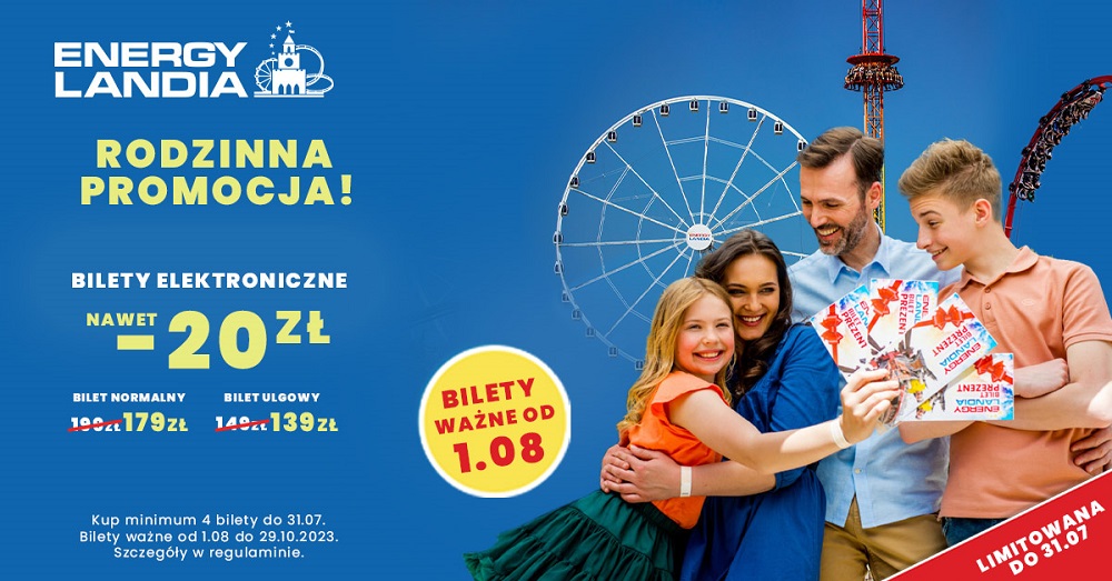 Limitowana Rodzinna Promocja w Energylandii na wakacyjne bilety! Znamy szczegóły. Energylandia promocja bilety wakacje rodzinna promocja 2023