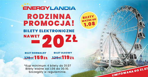 Energylandia zaskoczyła swoich fanów rodzinna limitowana promocja atrakcje dla dzieci i rodzin