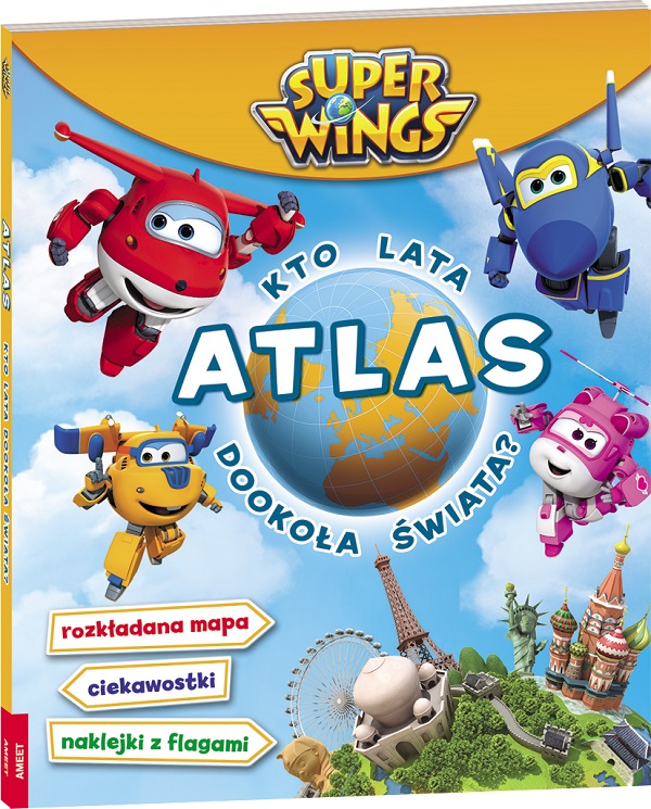 atlas dla dzieci kto lata do okoła świata super wings