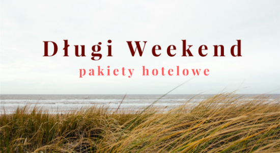 długi weekend boże ciało oferty z atrakcjami dla dzieci hotele 1