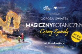 magiczny botaniczny ogród świateł 2023 2024