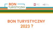 od kiedy nowy bon turystyczny wakacje 2023