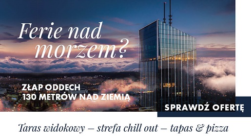 olivia star gdańsk taras widokowy z dzieckiem ferie
