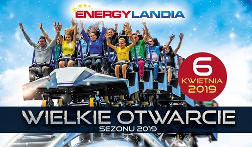 ENERGYLANDIA – otwarcie sezonu 2019