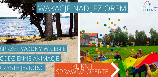 Mazury wakacje 2023 z dziećmi z atrakcjami i wyżywieniem Mazury wakacje 2023 z dziećmi z atrakcjami i wyżywieniem